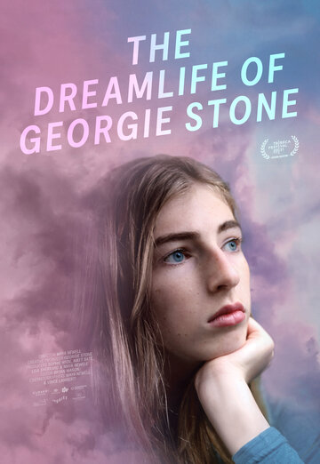 Смотреть The Dreamlife of Georgie Stone онлайн в HD качестве 