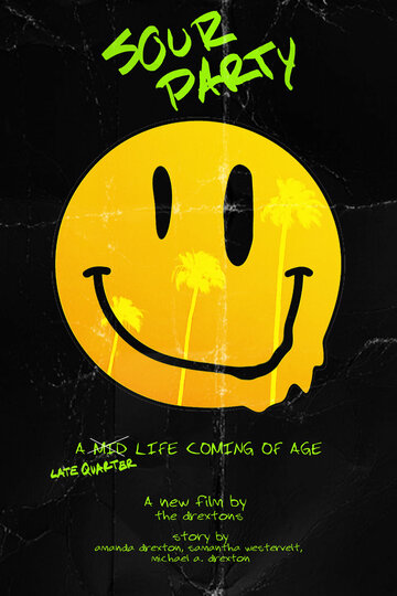 Смотреть Кислая вечеринка на HDrezka онлайн в HD качестве 720p