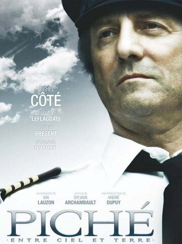 Постер Пише: Между небом и землёй фильм 2010 смотреть онлайн бесплатно в хорошем качестве - HDrezka.by