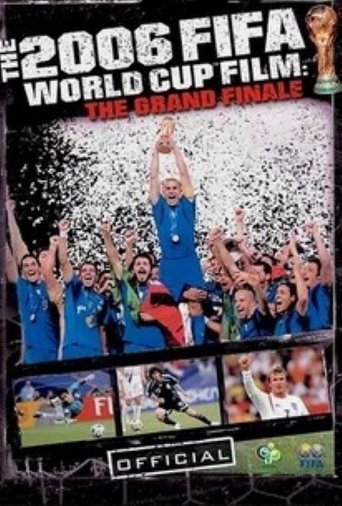 Смотреть 2006 FIFA: Чемпионат мира по футболу онлайн в HD качестве 720p