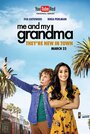 Смотреть Я и моя бабушка на хдрезка онлайн в HD качестве 720p