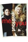 Смотреть С тобой и без тебя на хдрезка онлайн в HD качестве 720p