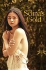 Смотреть Золото Селины на хдрезка онлайн в HD качестве 720p