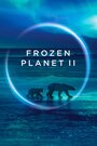 Смотреть BBC: Замерзшая планета 2 на хдрезка онлайн в HD качестве 720p