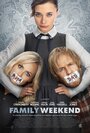 Смотреть Семейный уик-энд на хдрезка онлайн в HD качестве 720p