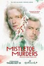 Смотреть Убийства под омелой на HDrezka онлайн в HD качестве 720p