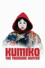 Смотреть Кумико – охотница за сокровищами онлайн в HD качестве 
