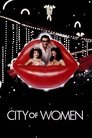 Смотреть Город женщин на хдрезка онлайн в HD качестве 720p