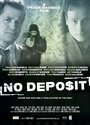 Смотреть Без депозита онлайн в HD качестве 