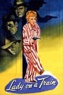 Смотреть Леди в поезде на HDrezka онлайн в HD качестве 720p
