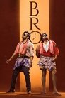 Смотреть Бро на хдрезка онлайн в HD качестве 720p