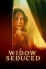 Смотреть Соблазненная вдова на хдрезка онлайн в HD качестве 720p
