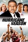 Смотреть Сезон ураганов на хдрезка онлайн в HD качестве 720p