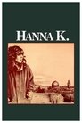 Смотреть Ханна К. на хдрезка онлайн в HD качестве 720p
