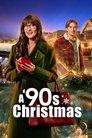 Смотреть Рождество в стиле девяностых на хдрезка онлайн в HD качестве 720p