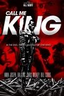 Смотреть Зовите меня Королем онлайн в HD качестве 720p