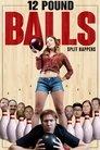 Смотреть Двенадцатифунтовые шары на хдрезка онлайн в HD качестве 720p