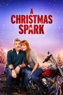 Смотреть Рождественская искра онлайн в HD качестве 