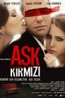 Смотреть Красная любовь на хдрезка онлайн в HD качестве 720p