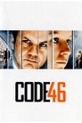 Смотреть Код 46 на HDrezka онлайн в HD качестве 720p