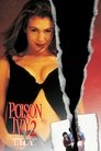 Смотреть Ядовитый плющ 2: Лили на хдрезка онлайн в HD качестве 720p