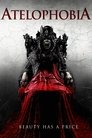 Смотреть Ателофобия онлайн в HD качестве 