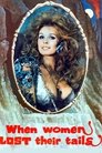Смотреть Когда женщины потеряли хвосты на HDrezka онлайн в HD качестве 720p