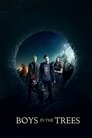 Смотреть Мальчики на деревьях на HDrezka онлайн в HD качестве 720p