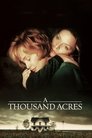 Смотреть Тысяча акров на хдрезка онлайн в HD качестве 720p