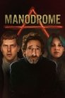 Смотреть Манодром на HDrezka онлайн в HD качестве 720p